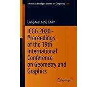 Icgg 2020 - Proceedings Of The 19th International Conference On Geometry And Graphics