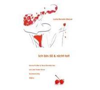 Ich Bin 50 & Nicht Tot!