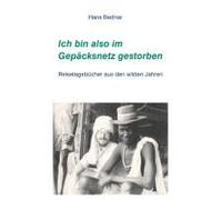 Ich Bin Also Im Gepäcksnetz Gestorben