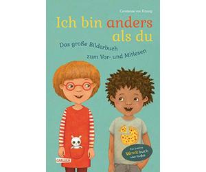 Ich bin anders als du - Ich bin wie du: Das große Bilderbuch zum Vor- und Mitlesen: Ein Wende-Bilderbuch über Vielfalt mit Bild-Wort-Texten ab 4 Jahren