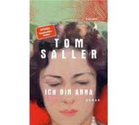 Ich bin Anna | Tom Saller Tom SallerTom Saller (Auteur)