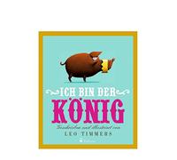 Ich bin der König