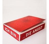 Ich bin die Angst