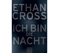 Ich bin die Nacht [German] by Cross, Ethan [Paperback] NEUF