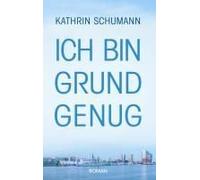 Ich Bin Grund Genug