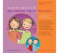 Ich Bin Ich - Und Du Bist Du! Und Zusammen Sind Wir Zwillinge!