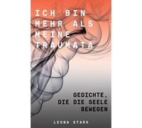 Ich Bin Mehr Als Meine Traumata