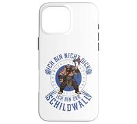 Ich Bin Nicht Dick Ich Bin Der Schildwall Design Viking Coque pour iPhone 16 Pro Max
