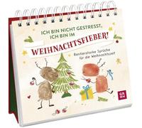 Ich bin nicht gestresst, ich bin im Weihnachtsfieber!: Rentierstarke Sprüche für die Weihnachtszeit | Deko-Aufsteller mit frechen Sprüchen | Lustiges kleines Weihnachtsgeschenk