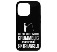 Ich Bin Nicht Immer grummelig manchmal Bin ich Angeln Coque pour iPhone 13 Pro