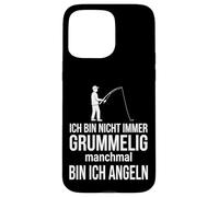 Ich Bin Nicht Immer grummelig manchmal Bin ich Angeln Coque pour iPhone 15 Pro Max