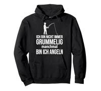 Ich Bin Nicht Immer grummelig manchmal Bin ich Angeln Sweat à Capuche
