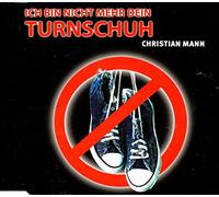 Ich Bin Nicht Mehr Dein Turnschuh (4 Versions, 2003) [Import]