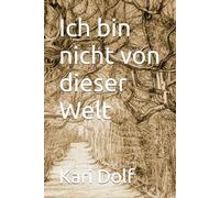 Ich bin nicht von dieser Welt