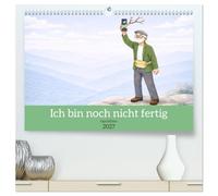 Ich bin noch nicht fertig - Opa Edition (hochwertiger Premium Wandkalender 2027 DIN A2 quer), Kunstdruck in Hochglanz: Humorvolle Rentner - Alltagsmomente mit Charme