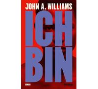 Ich bin Roman - Der vergessene Klassiker über Rassismus, Kunst und Politik - John A. Williams - Reclam Verlag - ebook (ePub) - Livre