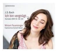 Ich Bin Vergnügt. -Cantates Bwv 51, 82 & 84