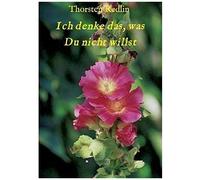 Ich Denke Das, Was Du Nicht Willst