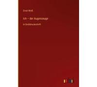 Ich - Der Augenzeuge