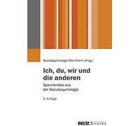 Ich, Du, Wir Und Die Anderen