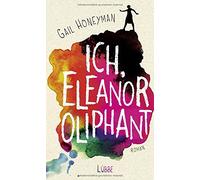 Ich, Eleanor Oliphant