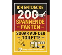 Ich entdecke 200 spannende Fakten - sogar auf der Toilette: Lerne jeden Tag neue, überraschende Informationen und bereichere dein Wissen.