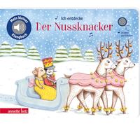 Ich entdecke Der Nussknacker (Mein kleines Klangbuch)
