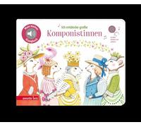 Ich entdecke große Komponistinnen (Mein kleines Klangbuch): Pappbilderbuch mit hochwertigem Sound