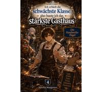 Ich erhielt die schwächste Klasse, also baute ich das stärkste Gasthaus: Der Handwerksflügel