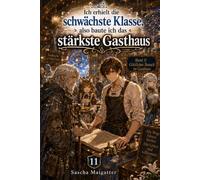 Ich erhielt die schwächste Klasse, also baute ich das stärkste Gasthaus: Göttlicher Besuch im Gasthaus