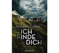 Ich finde dich | Harlan Coben Harlan Coben (Auteur)