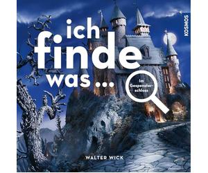 Ich finde was, Im Gespensterschloss: Einzigartiges Foto-Wimmelbuch für Kinder ab 4 Jahren: Suchbilder fördern Konzentration und Aufmerksamkeit. Für gemeinsamen Suchspaß für die ganze Familie
