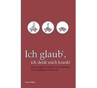 Ich Glaub' Ich Denk' Mich Krank!