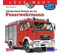 Ich hab einen Freund, der ist Feuerwehrmann Butschkow, Ralf (Auteur)