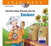 Ich hab einen Freund, der ist Imker