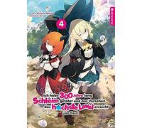 Ich Habe 300 Jahre Lang Schleim Getötet Und Aus Versehen Das Höchste Level Erreicht Light Novel 04