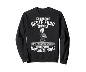 Ich Habe Die Beste Frau der Welt - Un Mari Qui Dit Un drôle de Mot Sweatshirt