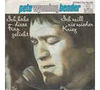 Ich habe diese Frau geliebt / Ich will nie wieder Krieg ( 7" Vinyl Single 1982)( Ariola 104 184 100)