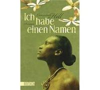 Ich habe einen Namen | Lawrence Hill Lawrence Hill (Auteur)