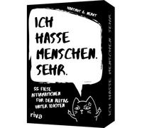 Ich Hasse Menschen. Sehr. - 55 Fiese Affirmationen Für Den Alltag Unter Idioten