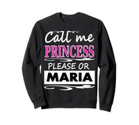 Ich heiße Maria T-Shirt Princesse Maria Idée Cadeau Sweatshirt