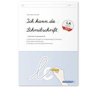 Ich kann die Schreibschrift - Lateinische Ausgangsschrift - LA - Übungsheft zu den Buchstabenverbindungen: Aufbauende Übungen zur selbstständigen ... - Flüssiges und schwungvolles Schreiben üben