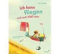 Ich Kann Fliegen Und Noch Viel Mehr
