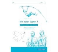 Ich kann lesen 7 - Schülerarbeitsheft ab der 4. Klasse: Mein Sternchenheft mit Texten und Übungen zum sinnentnehmenden Lesen