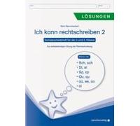 Ich Kann Rechtschreiben 2 - Lösungen - Schülerarbeitsheft Für Die 2. Und 3. Klasse