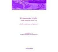 Ich kannte den Mörder wußte nur nicht wer er war