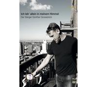 I Live Alone in My Heaven. Portrait de Günther Groissböck – Günther Groissböck – Blu-ray