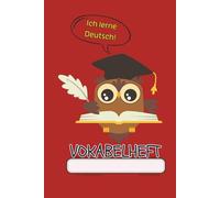 Ich lerne Deutsch Vokabelhef: German Vocabulary Notebook for Language Learners | 120 Pages, 6x9 Inch, Red Cover