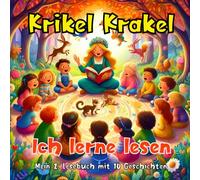 Ich lerne lesen: Mein 2. Lesebuch mit 10 Geschichten