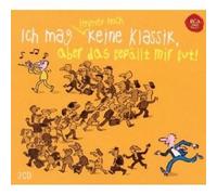 ICH MAG IMMER NOCH KEINE KLASSIK, ABER DAS... 2 CD NEW